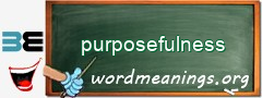 WordMeaning blackboard for purposefulness